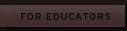 For Educators